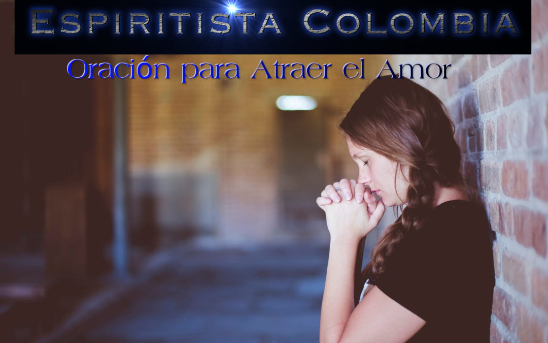 Oración para atraer el Amor