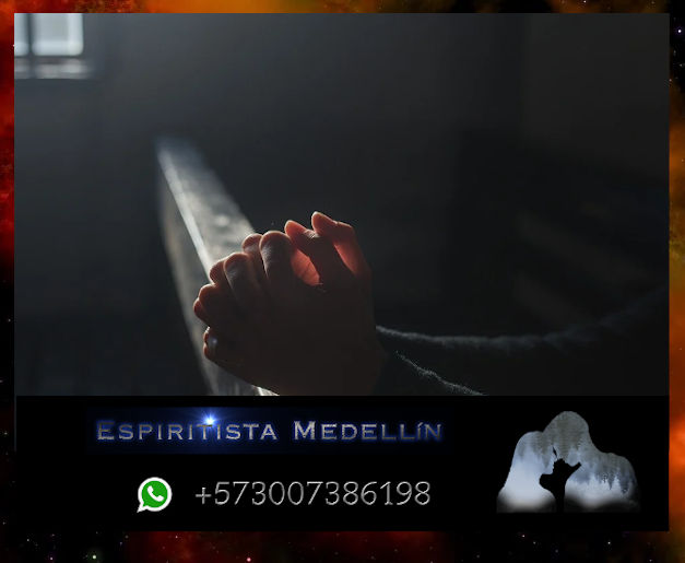 Oración de Sanación por Espiritista Medellín